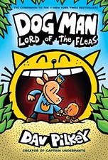 Dog Man: Lord of the Fleas: From the Cre..., Dav Pilkey