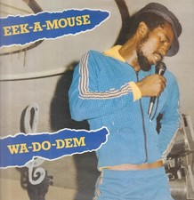 Eek-A-Mouse Wa-Do-Dem NEAR