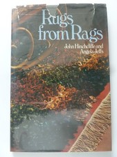 RUGS FROM RAGS  by John Hinchcliffe and Angela Jeffs (1977)– Crafts – Rug Making