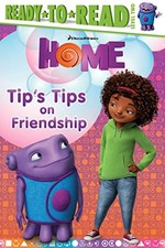 Tip's Tips on Friendship (Home: Ready-to-Read, Level 2)