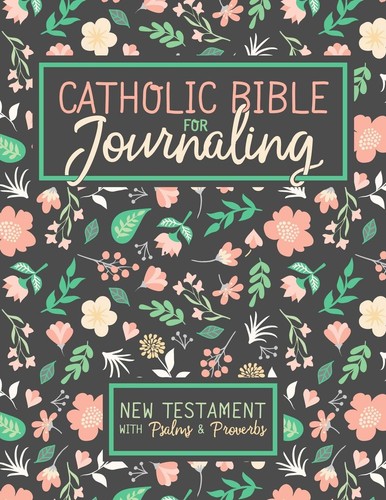 Catholic bible for journaling - catholic,