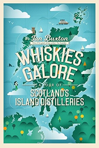 Whiskies galore tour of - tour,