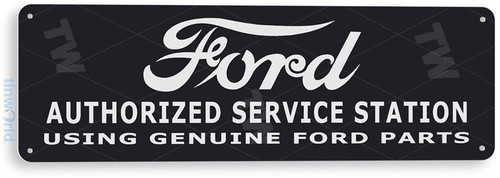 Tin sign ford authorized - tin,
