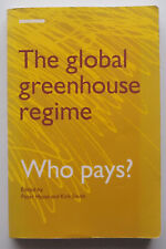 GLOBAL GREENHOUSE REGIME ED. PETER HAYES KIRK SMITH (EARTHSCAN) 1993 PAPERBACK