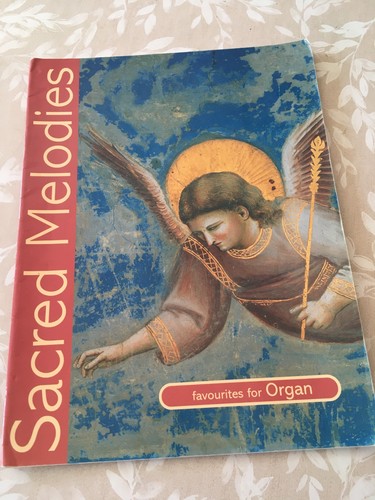 Sacred melodies for organ - melodies,