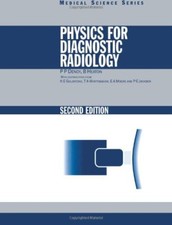 Physics for Diagnostic Radiology, Second Edition (Series in Medi