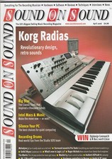 SOUND ON SOUND Musicians Magazine April 2006 - KORG RADIAS Cover