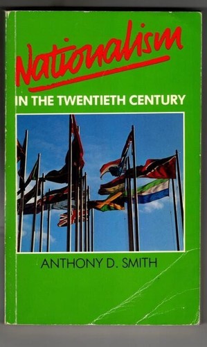 Nationalism twentieth century - nationalism,