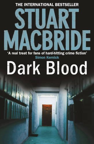 Dark blood stuart macbride - ,
