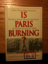 Is Paris Burning? - hardcover