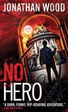 No Hero (Arthur Wallace 1) by