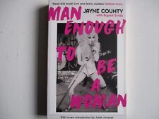 JAYNE COUNTY man enough to be