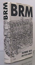 Rare B.R.M. by Raymond Mays Signed First Edition With DustJacket