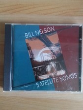 Bill Nelson - Satellite Songs CD 2004 Be Bop Deluxe