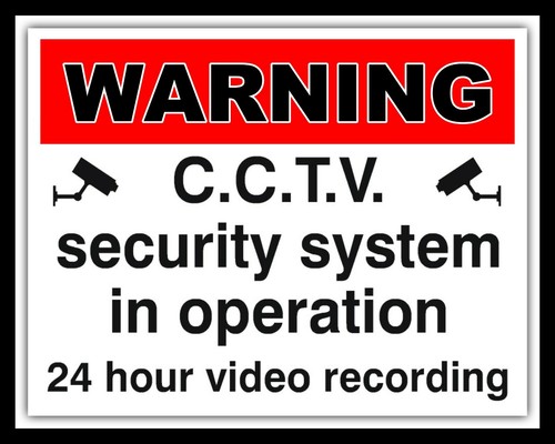 Warning cctv security system - security,