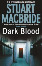 Dark Blood-Stuart MacBride