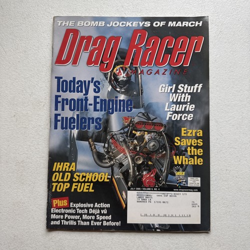 Drag racer magazine july - racer, 2005