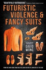 Futuristic Violence and Fancy