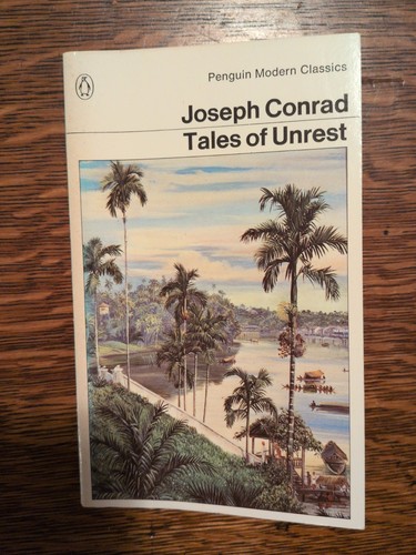 Joseph conrad tales unrest - tales, of