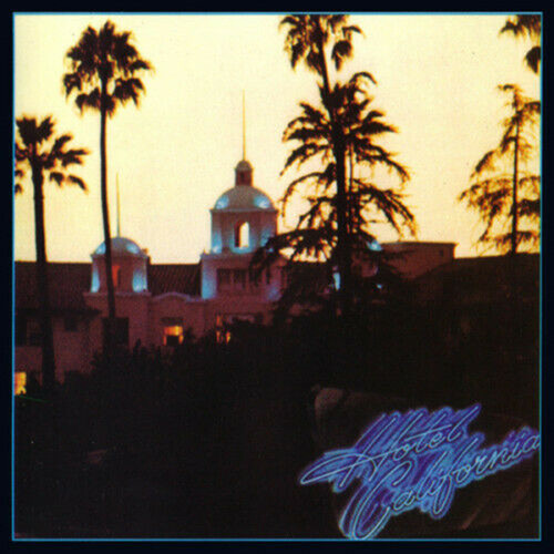 The eagles hotel - the,
