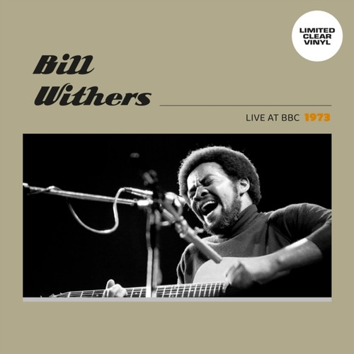 Bill withers live - withers,