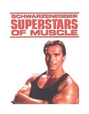 Schwarzenegger: Superstars Of