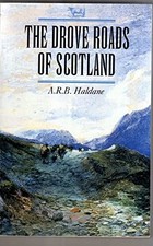 The Drove Roads of Scotland by