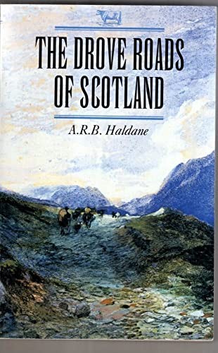 The drove roads scotland by - the, of
