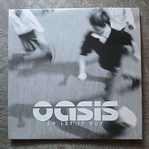 Oasis let out - let, it