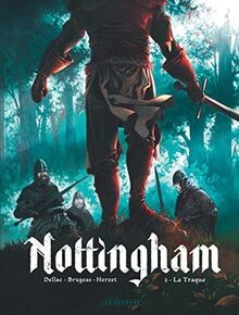 Nottingham vol la traque - vol.,