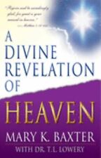 A Divine Revelation of Heaven (Paperback or Softback)