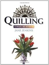 Quilling: Techniques and Inspiration-Jane Jenkins
