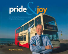 Pride & Joy My Amazing 25 year Journey Roger French Brighton Choose NEW or Used