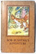 Vintage Ladybird Book, Series 401 - Bob Bushtail's Adventures - 1940 Wills