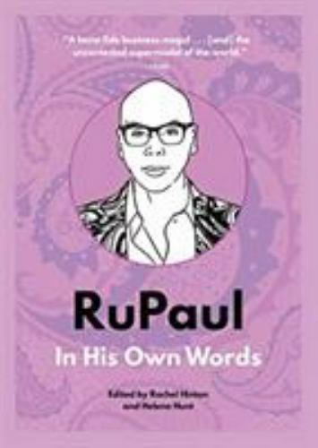 Rupaul his own words - rupaul, :