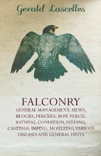 FALCONRY - GENERAL MANAGEMENT
