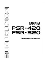 YAMAHA Portatone PSR-420, PSR-320 Owners Manual, electronic organ, keyboard.