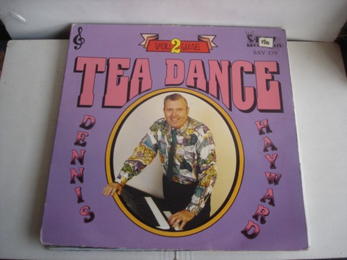 Dennis hayward tea dance - hayward,