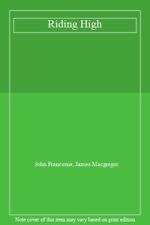 Riding High-John Francome, James Macgregor