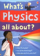 What physics all about - physics,