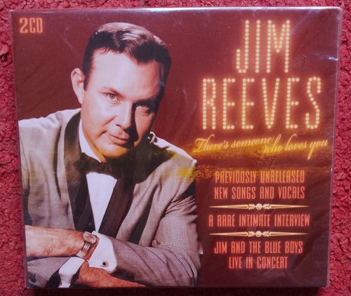 Jim reeves there someone - jim, there's