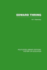 Edward Thring: Maker of
