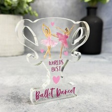 Gift For Worlds Best Ballet