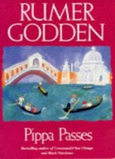 Pippa Passes,Rumer Godden