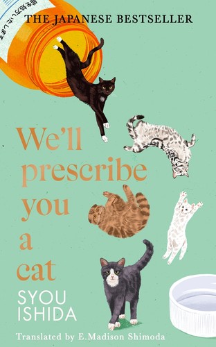 Prescribe you cat - we'll, a