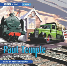 Paul Temple and the Front Page Men (BBC Audio) by Durbridge, Francis CD-Audio