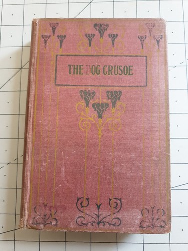 The dog crusoe and - crusoe,