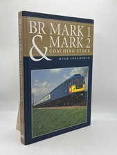 BR Mark 1 & Mark 2 Coaching Stock Hugh Longworth Hardback OPC British Rail Ref