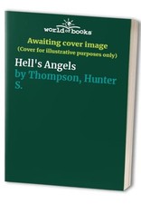 Hell's Angels, Thompson, Hunter S.