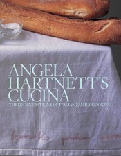 Angela Hartnett's Cucina: Three Generations of It... by Angela Hartnett Hardback